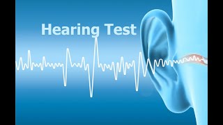 Hearing Test [upl. by Terryl]