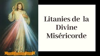 Litanie de la Miséricorde Divine [upl. by Hctim]