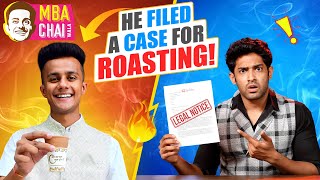 MBA CHAIWALA FILED A CASE ON ME [upl. by Yatnuahs]