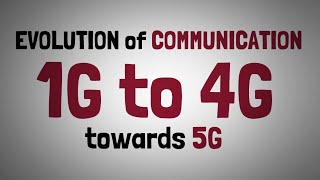 12  EVOLUTION OF COMMUNICATION  FROM 1G TO 4G amp 5G [upl. by Dymphia135]