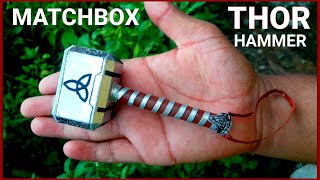 How To Make Thor Hammer With Matchbox  Mini Thor Hammer  Mjolnir making  DIY mini Thor hammer [upl. by Emor993]