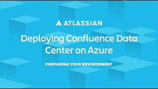 Deploying Confluence Data Center on Azure [upl. by Azral923]