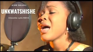 UNKUATSHISHE  AIME NKANU Official Video [upl. by Delp207]