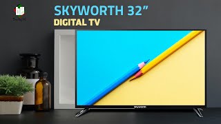 Television SKYWORTH 32quot LED Digital Television [upl. by Aihsined]