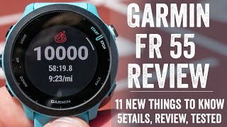 Garmin Forerunner 55 InDepth Review 15 New Things to Know [upl. by Pinckney]