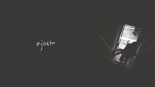 ajouter [upl. by Spiro]