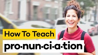 Teaching Pronunciation in 8 Steps [upl. by Seditsira]