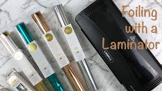 How To Foiling with a Laminator [upl. by Elizabet]