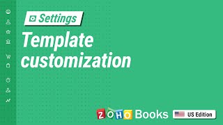 Zoho Books  Template customization [upl. by Engvall]