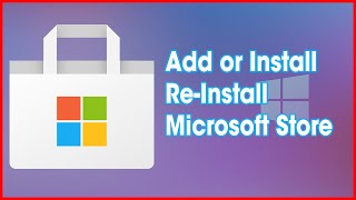 How to Add or ReinstallInstall Microsoft Store in Windows 10 Easily in 2021 All Version ✔✔✔ [upl. by Alyakam840]