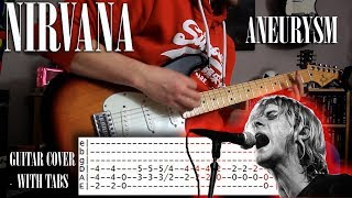 Nirvana  Aneurysm  guitar cover with tabs [upl. by Mcnelly]