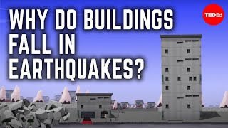 Why do buildings fall in earthquakes  Vicki V May [upl. by Keemahs]