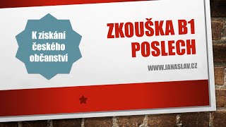 Zkouška z českého jazyka B1 pro občanství POSLECH [upl. by Tergram]