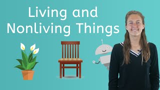 Living and Nonliving Things  Science for Kids [upl. by Edbert]