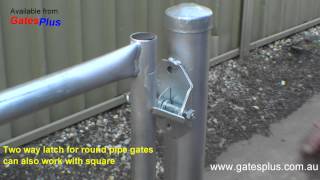 Gate Latch 2 way for round pipe and square [upl. by Essined]