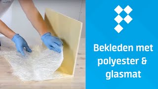 Bekleden met Polyesterhars en Glasvezelmat [upl. by Aggappora]