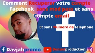 COMMENT RECUPERER VOTRE COMPTE FACEBOOKSANS MODPASSSANS EMAILET SANS NUMERO DE TELEPHONE [upl. by Twitt361]