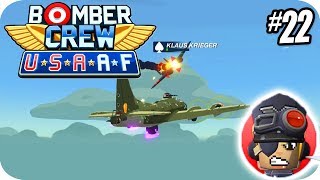 Bomber Crew Gameplay  USAAF Campaign 22 Taking Down Klaus Krieger [upl. by Ahsemo207]