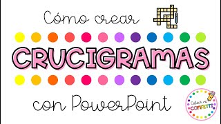 Cómo crear CRUCIGRAMAS con PowerPoint 💗 Colour me Confetti [upl. by Assedo]