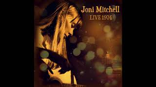 Joni Mitchell  Big Yellow Taxi LIVE 1974 [upl. by Newnorb123]