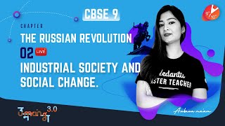 The Russian Revolution L2  Industrial Society and Social Change  CBSE Class 9 History  Term 2 [upl. by Ihcego]