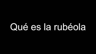 Qué es la rubéola [upl. by Red]