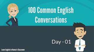 100 Common English Conversations  PART  01  Day 01  10 [upl. by Eiramnna]