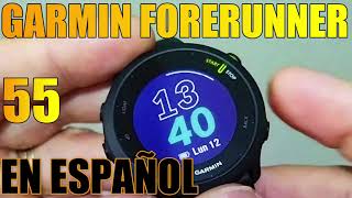 GARMIN Forerunner 55 FR55 ⌚ Todas las Respuestas RÁPIDAS Review en español [upl. by Anaidiriv]