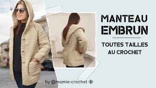 Comment faire UN MANTEAU A CAPUCHE EN TOUTES TAILLES au crochet tuto mamiecrochet [upl. by Maillw79]