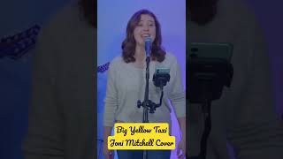 Big Yellow Taxi  Joni Mitchell Cover [upl. by Chenay843]