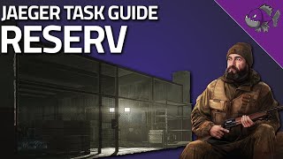 Reserv  Jaeger Task Guide  Escape From Trakov [upl. by Notsgnik]