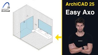 Archicad 25 Easy Axonometric Tutorial [upl. by Ruiz]