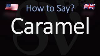 How to Pronounce Caramel CORRECTLY [upl. by Enihpets]