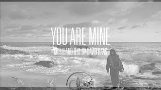 You Are Mine  David Haas  SATB Choir wLyrics  Catholic Hymn  Sunday 7pm Choir [upl. by Eiliah902]