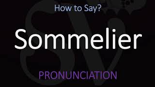 How to Pronounce Sommelier CORRECTLY [upl. by Ecnerewal]