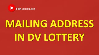 Mailing Address in DV lottery Application [upl. by Bentlee]