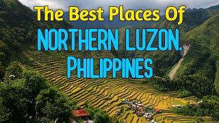 10 Best Places To Visit In NORTHERN LUZON PHILIPPINES  Philippines Travel [upl. by Rasia]