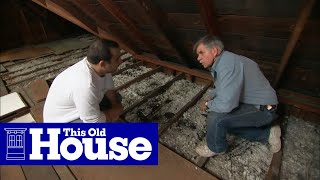 How to Beef Up Attic Insulation  This Old House [upl. by Noslien]