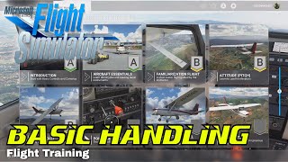 Microsoft Flight Simulator Flight Training Basic Handling Walkthrough Gameplay [upl. by Sabas608]