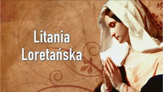 LITANIA LORETAŃSKA napisy [upl. by Ana]