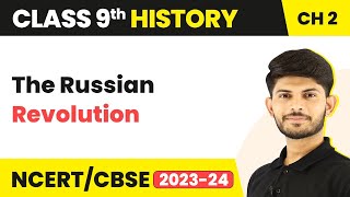 Class 9 History Chapter 2  The Russian Revolution 202324 [upl. by Ayrolg272]