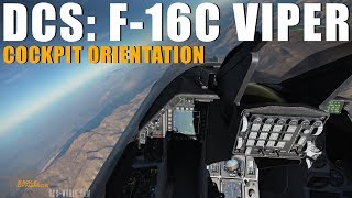 DCS F16C Viper  Cockpit Orientation [upl. by Ransom]