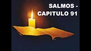 SALMOS CAPITULO 91 [upl. by Lebatsirc]