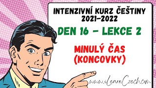 Kurz češtiny 162 Minulý čas koncovky [upl. by Trotta985]