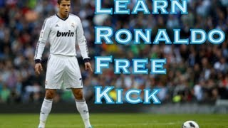 Learn Cristiano Ronaldo Free Kick  Football Soccer skills [upl. by Valleau]