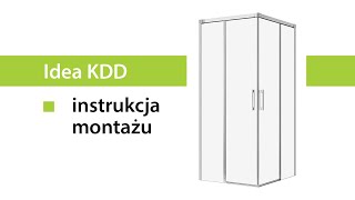 Montaż kabiny prysznicowej  Radaway Idea KDD [upl. by Ayaladnot]