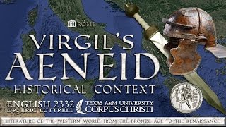 Virgils Rome  The Historical Context of the Aeneid [upl. by Yrrehc903]