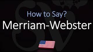 How to Pronounce Merriam Webster CORRECTLY [upl. by Boorman277]