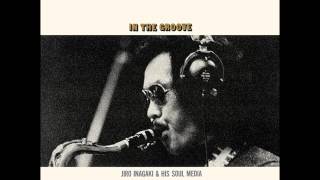 Jiro Inagaki amp His Soul Media ‎– In The Groove 1973 Album [upl. by Ainosal951]