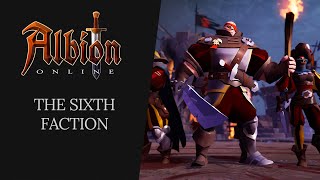 Albion Online  The Sixth Faction [upl. by Voleta]